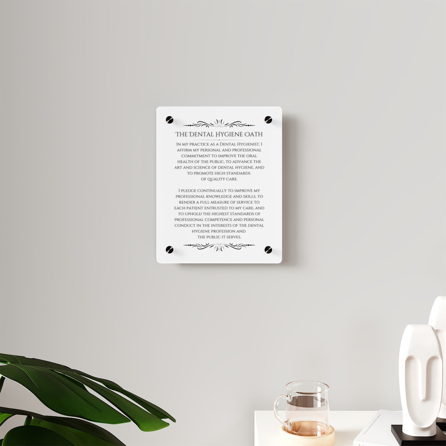 The Dental Hygiene Oath Acrylic Wall Art Panel