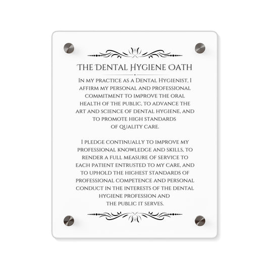 The Dental Hygiene Oath Acrylic Wall Art Panel